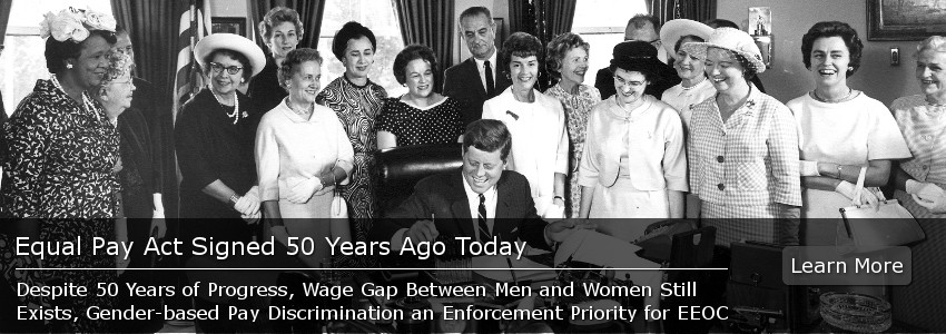 Equal Pay Act Signed 50 Years Ago Today