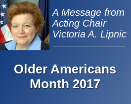 A Message from the Acting Chair: Older Americans Month 2017