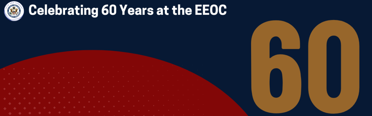 EEOC 60th birthday